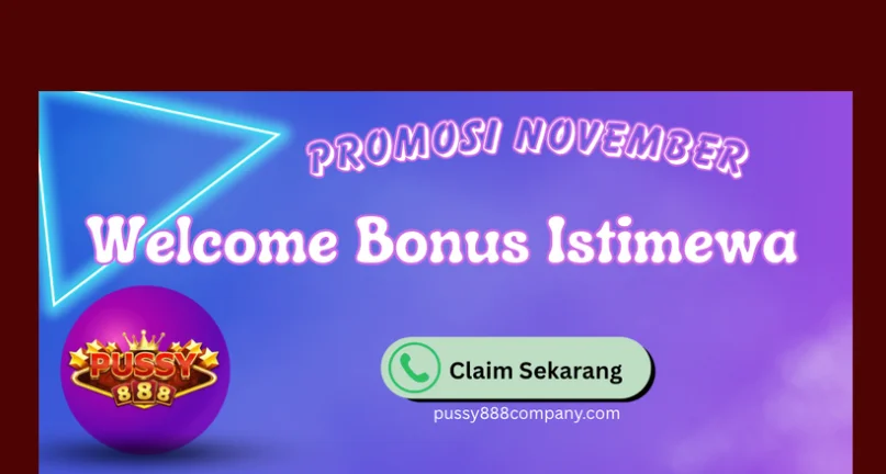 Pussy888 latest promotion banner Nov 2025