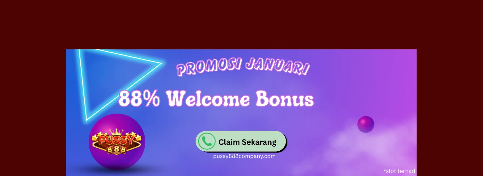 Pussy888 latest promotion banner January 2026