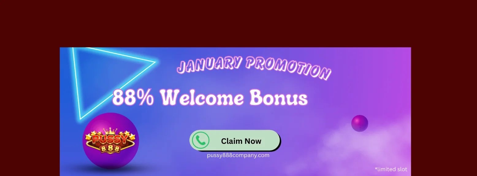Pussy888 latest promotion banner January 2026